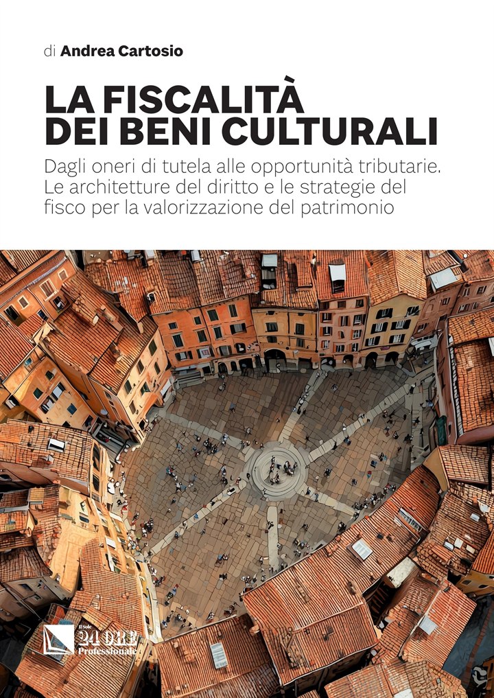 Copertina: La fiscalità dei beni culturali